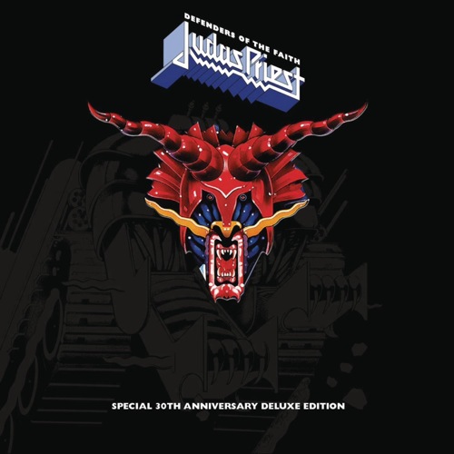 Judas Priest Defenders Of The Faith (30th anniversary edition)